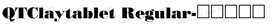 QTClaytablet Regular字体转换